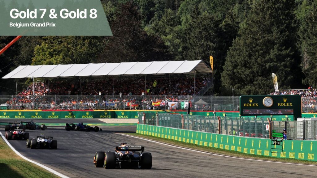 Gold 7 & Gold 8 Belgian Grand Prix
